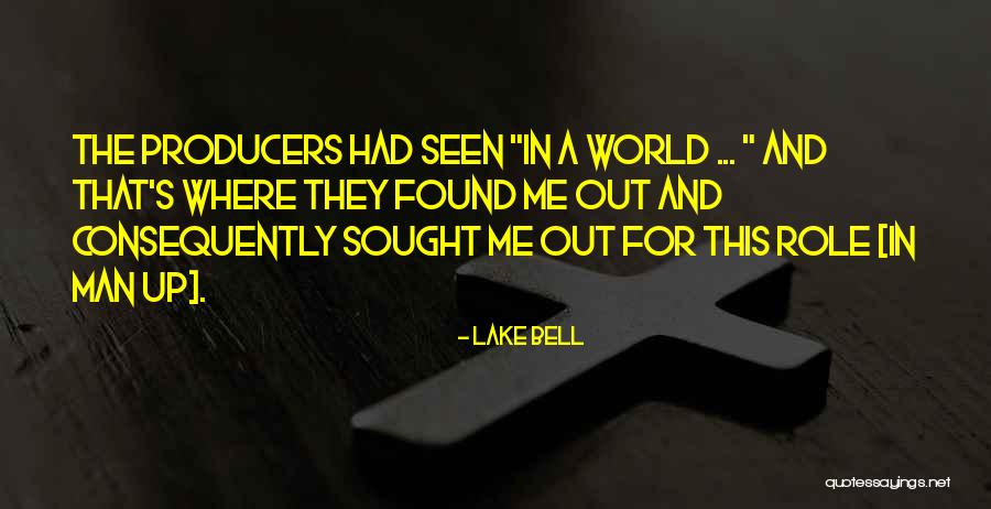 Jaburitos Quotes By Lake Bell Jaburitos Quotes By Lake Bell