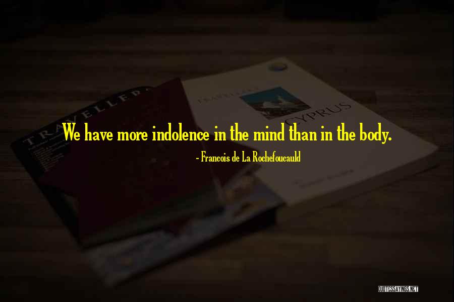 Jac And Dos Findlay Quotes By Francois De La Rochefoucauld Jac And Dos Findlay Quotes By Francois De La Rochefoucauld