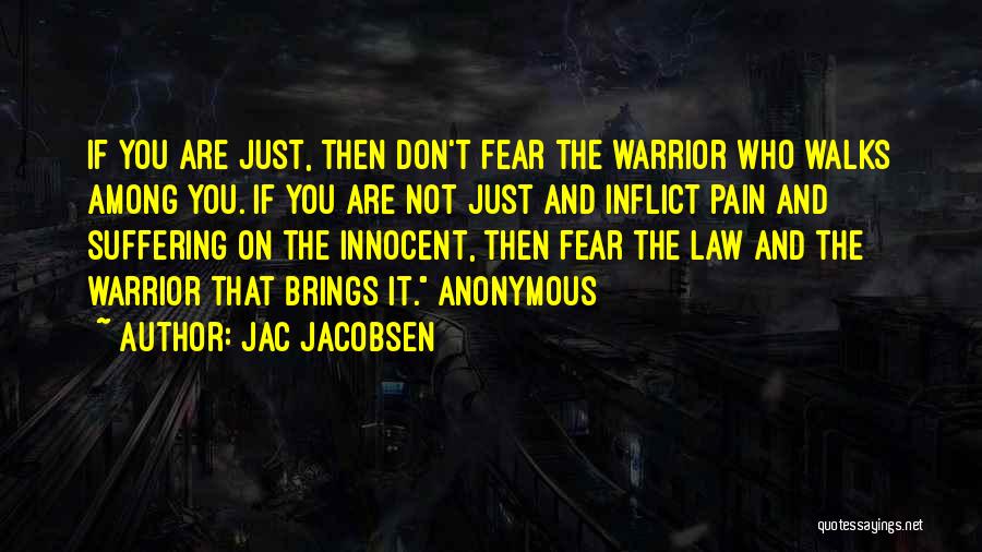 Jac Quotes By Jac Jacobsen