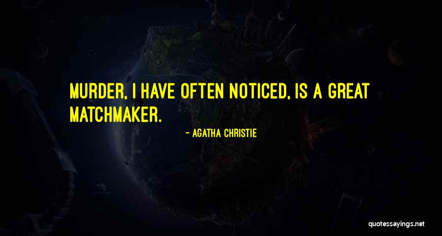 Jacaruso Glassdoor Quotes By Agatha Christie Jacaruso Glassdoor Quotes By Agatha Christie