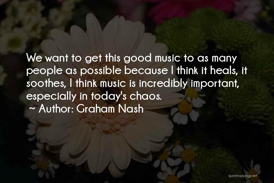 Jaccorde App Quotes By Graham Nash