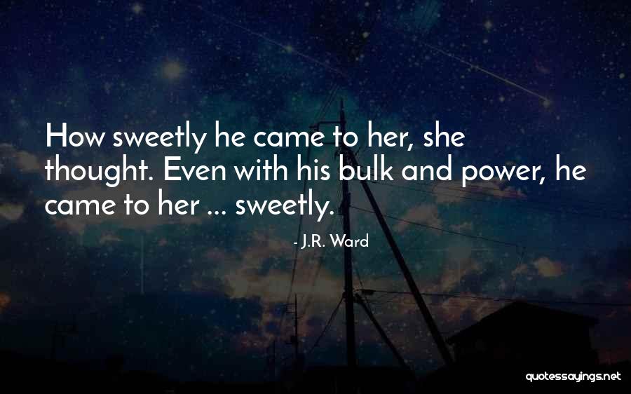 J'accuse Quotes By J.R. Ward J'accuse Quotes By J.R. Ward