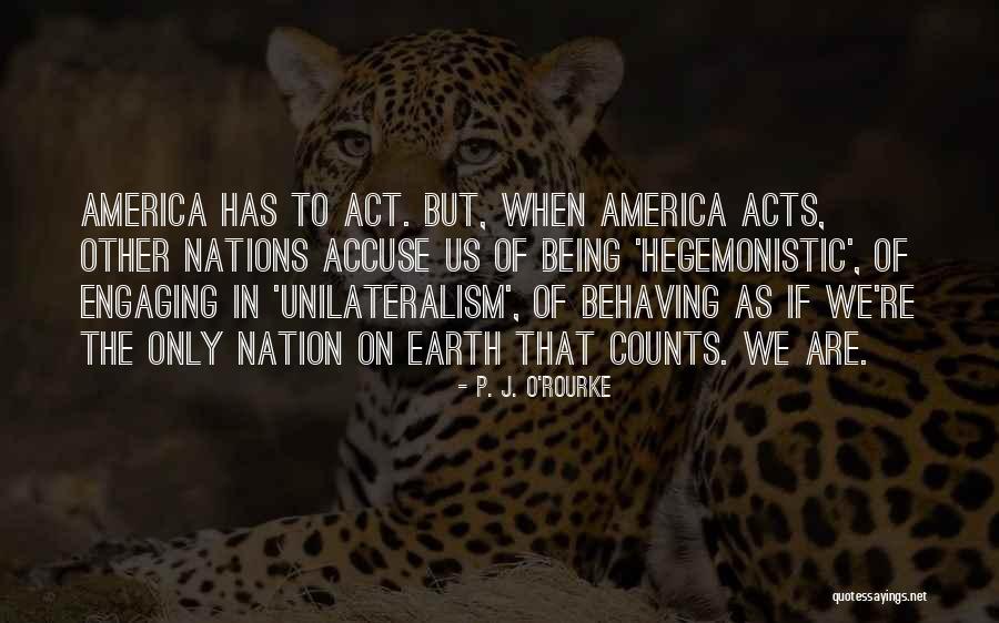 J'accuse Quotes By P. J. O'Rourke J'accuse Quotes By P. J. O'Rourke