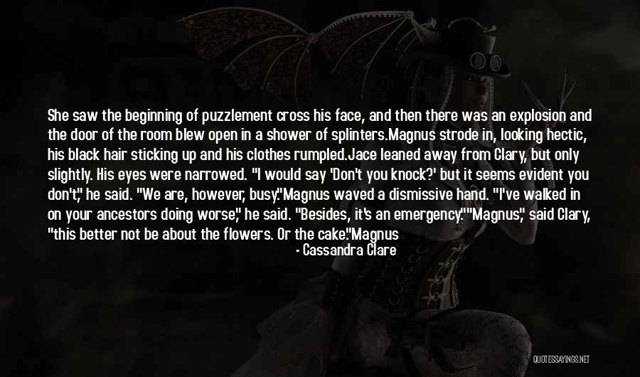 Jace And Clary About Magnus Quotes By Cassandra Clare