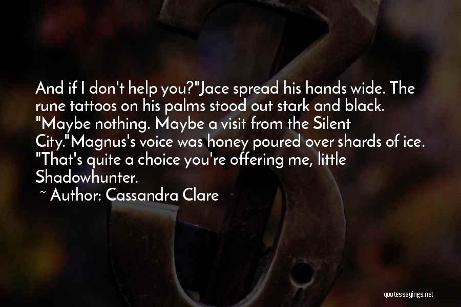 Jace And Magnus Quotes By Cassandra Clare