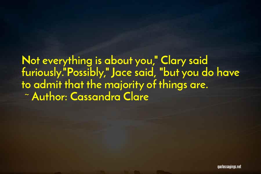 Jace Wayland Clary Fray Quotes By Cassandra Clare