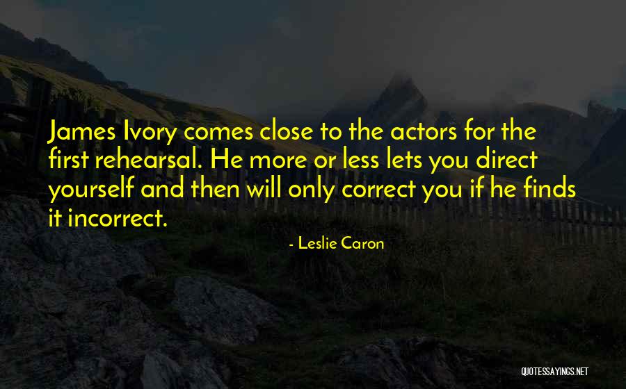 Jacenko Plzen Quotes By Leslie Caron Jacenko Plzen Quotes By Leslie Caron