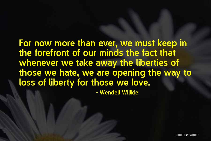 Jachino Nokomis Quotes By Wendell Willkie Jachino Nokomis Quotes By Wendell Willkie