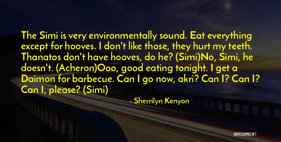 Jacht Kopen Quotes By Sherrilyn Kenyon Jacht Kopen Quotes By Sherrilyn Kenyon