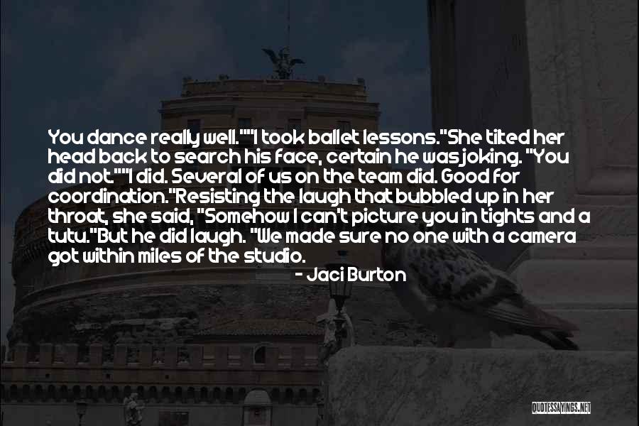 Jaci Burton Quotes 1032642