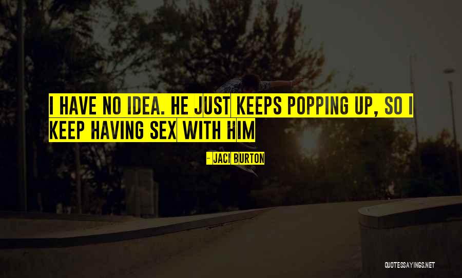 Jaci Burton Quotes 1036939 Jaci Burton Quotes 1036939