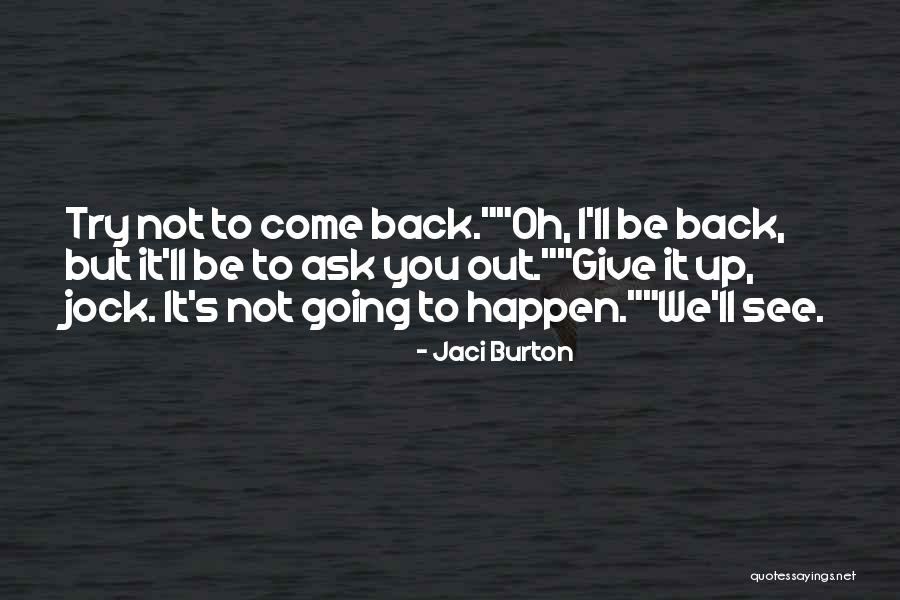 Jaci Burton Quotes 1822594