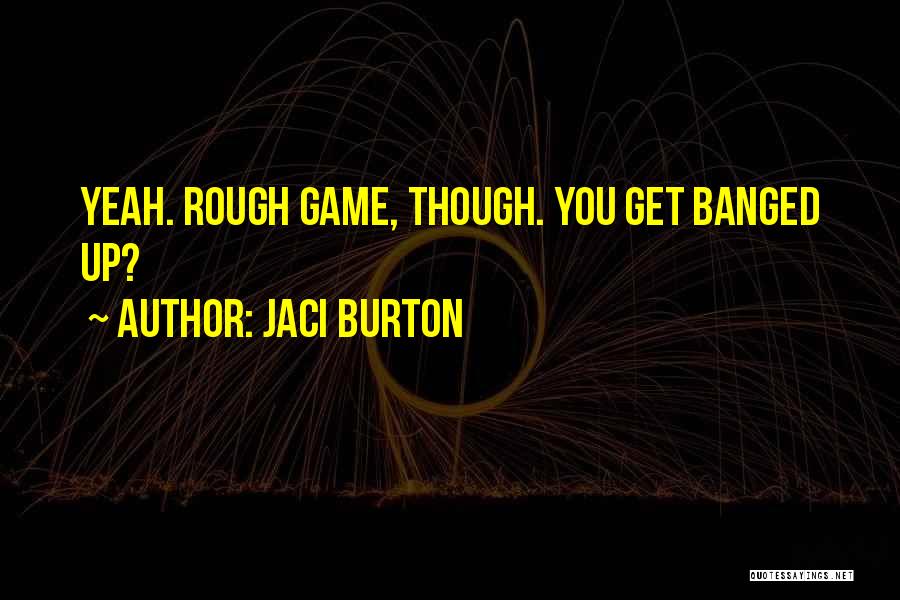 Jaci Burton Quotes 1903345