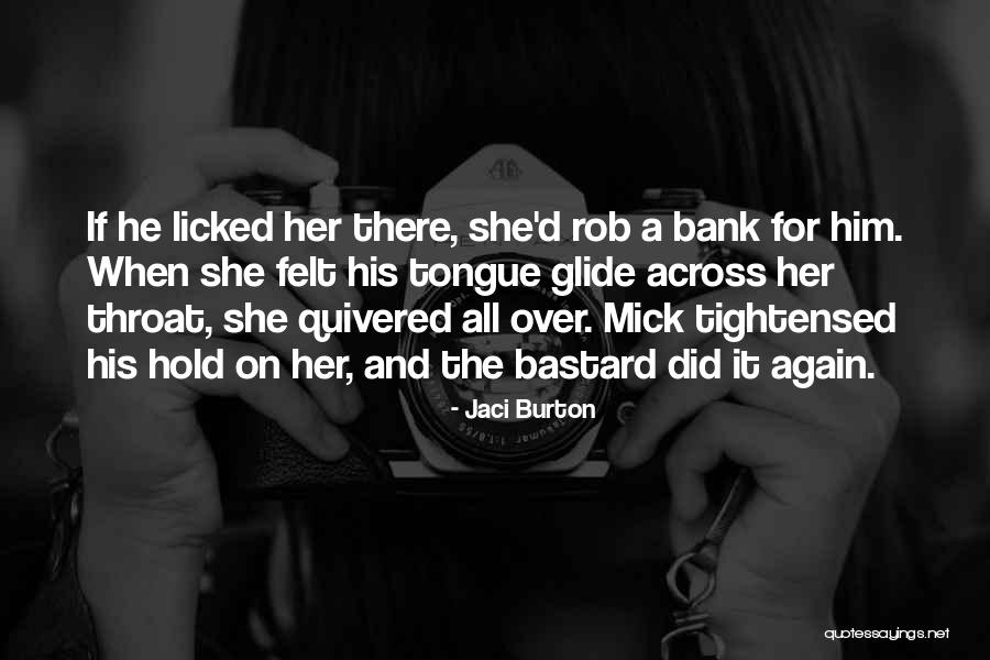 Jaci Burton Quotes 2080514 Jaci Burton Quotes 2080514