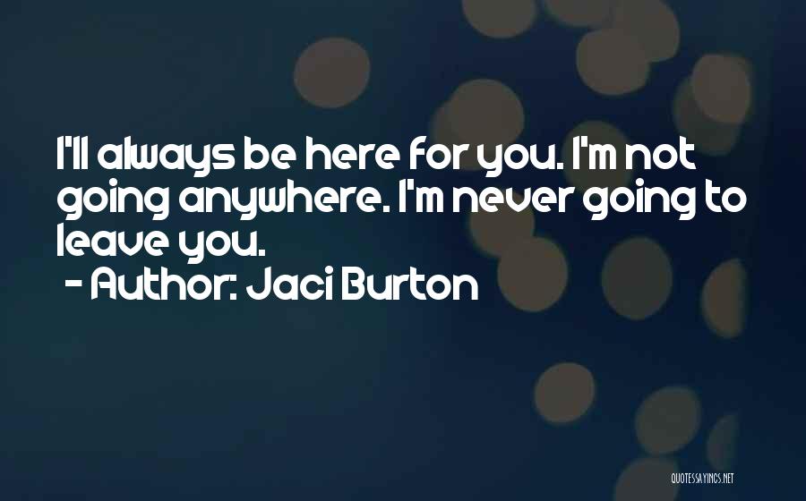 Jaci Burton Quotes 398628