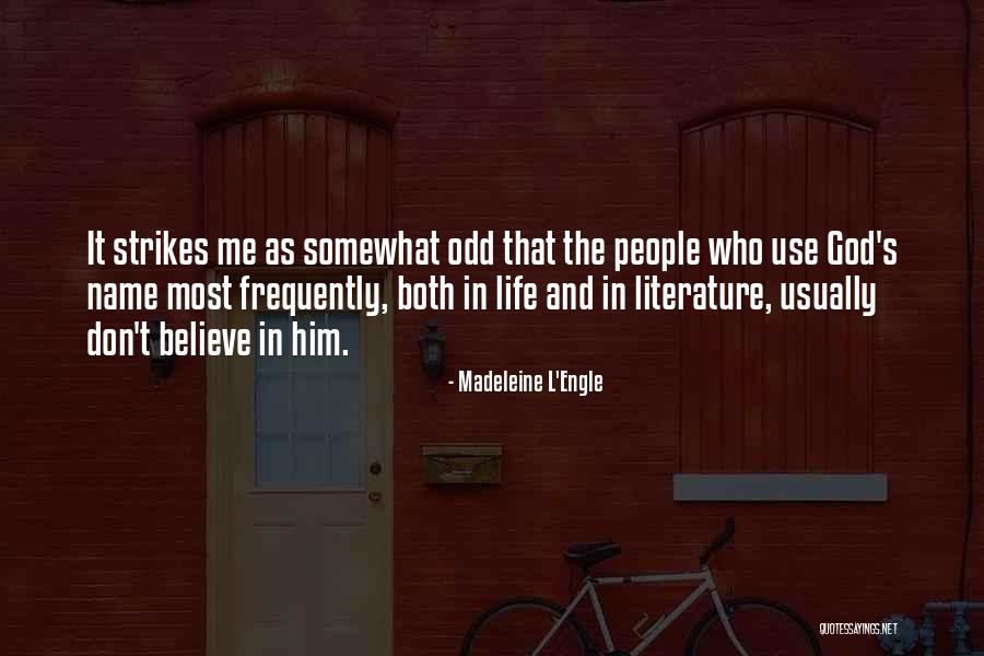 Jacina Zvuka Quotes By Madeleine L'Engle Jacina Zvuka Quotes By Madeleine L'Engle