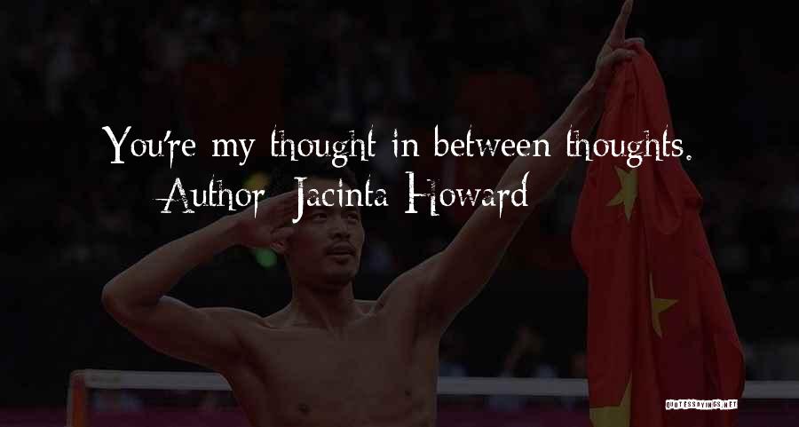 Jacinta Howard Quotes 547478