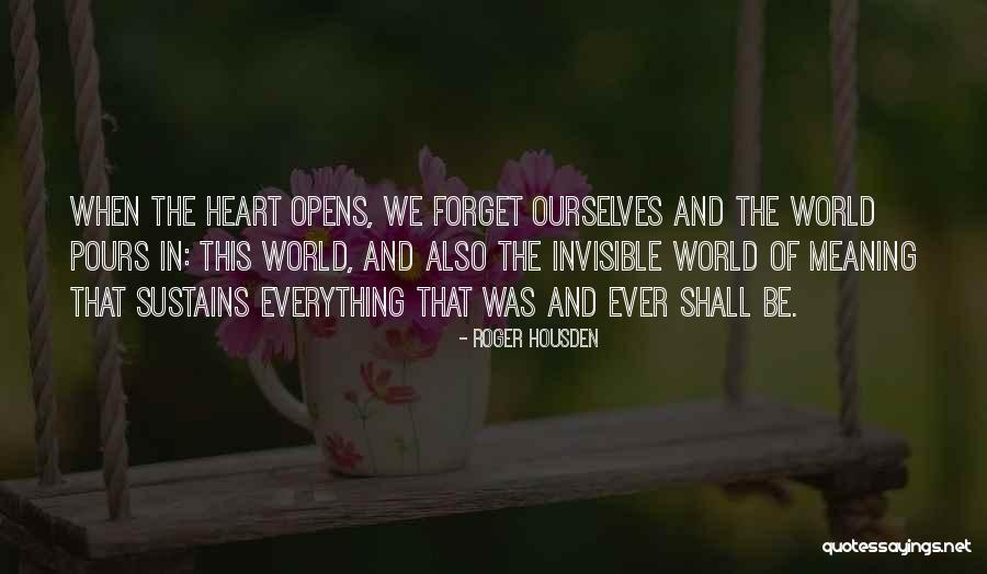 Jacione Quotes By Roger Housden Jacione Quotes By Roger Housden