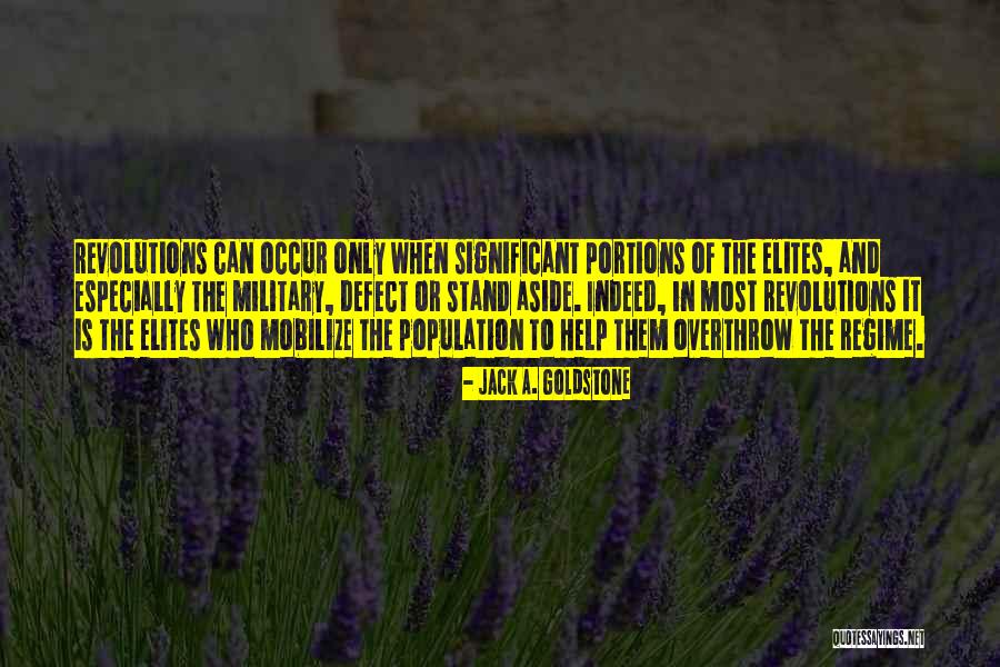 Jack A. Goldstone Quotes 2201929 Jack A. Goldstone Quotes 2201929