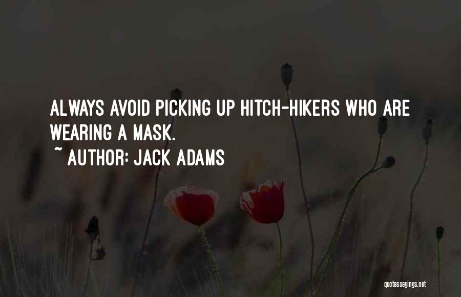 Jack Adams Quotes 1220359