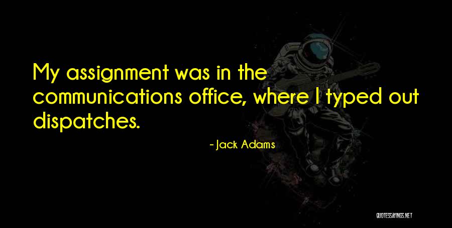 Jack Adams Quotes 1573390