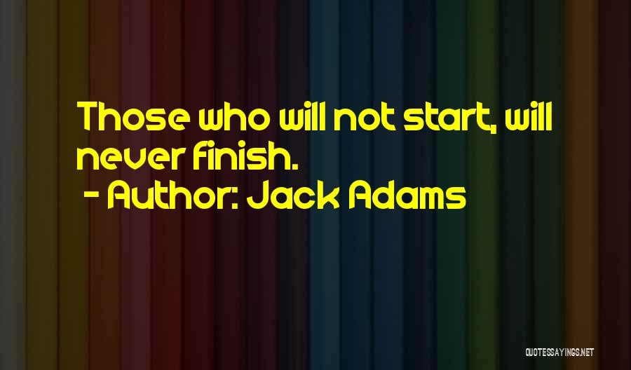 Jack Adams Quotes 2061194
