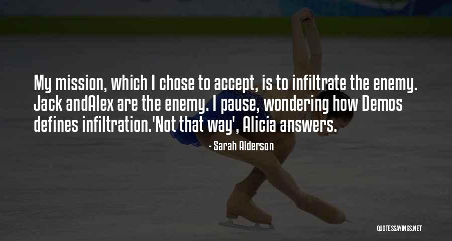 Jack And Sarah Quotes By Sarah Alderson Jack And Sarah Quotes By Sarah Alderson