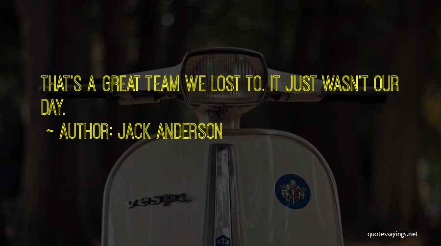 Jack Anderson Quotes 1016635