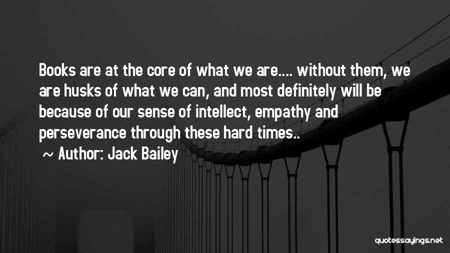 Jack Bailey Quotes 1022221