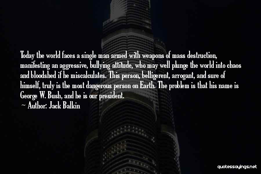 Jack Balkin Quotes 1261777