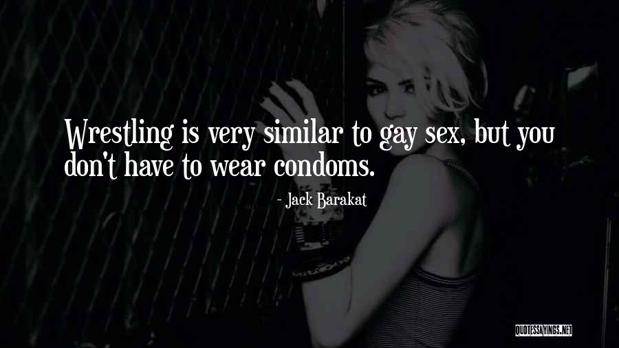 Jack Barakat Quotes 1807423