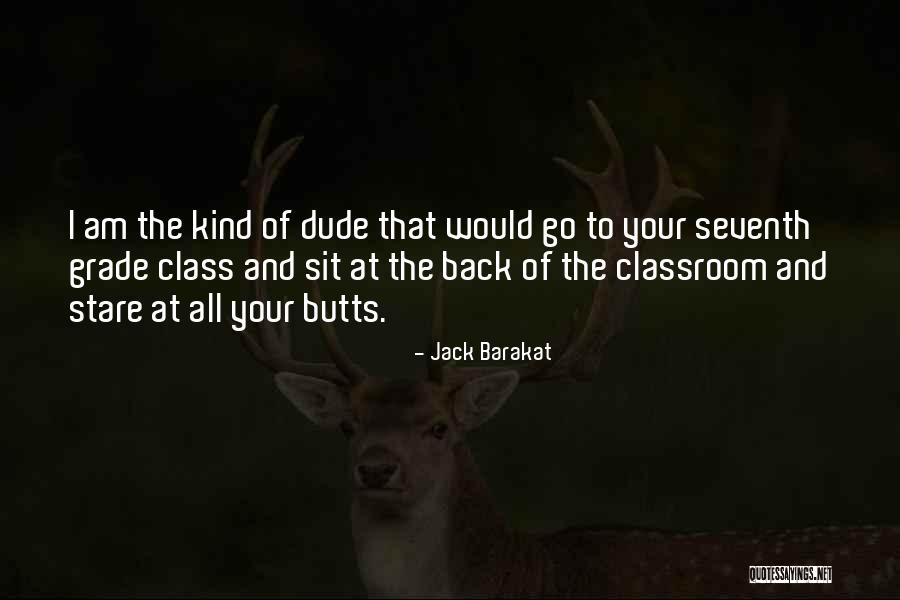 Jack Barakat Quotes 2203239