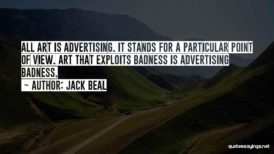 Jack Beal Quotes 2257519