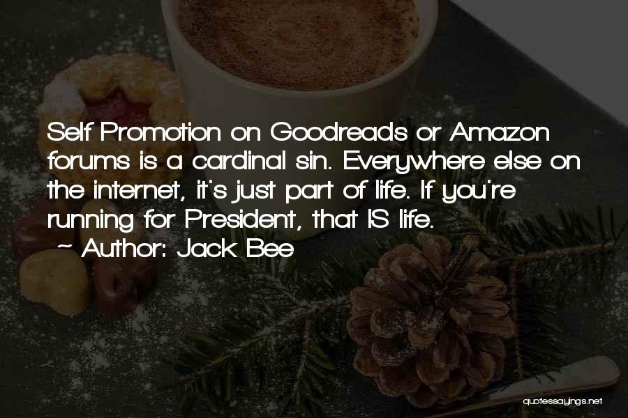 Jack Bee Quotes 970015