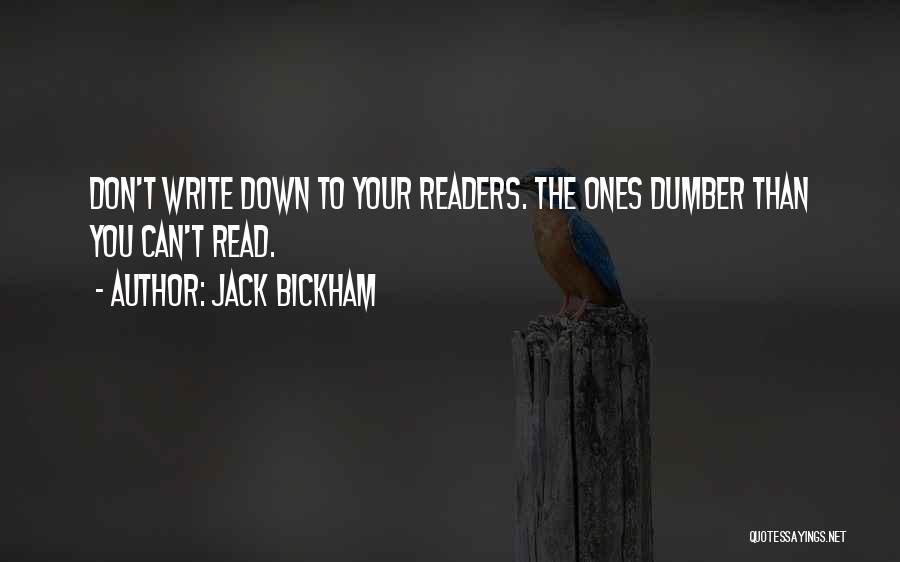 Jack Bickham Quotes 873043