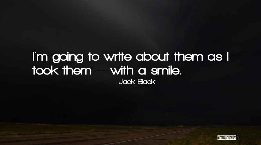 Jack Black Quotes 1623418