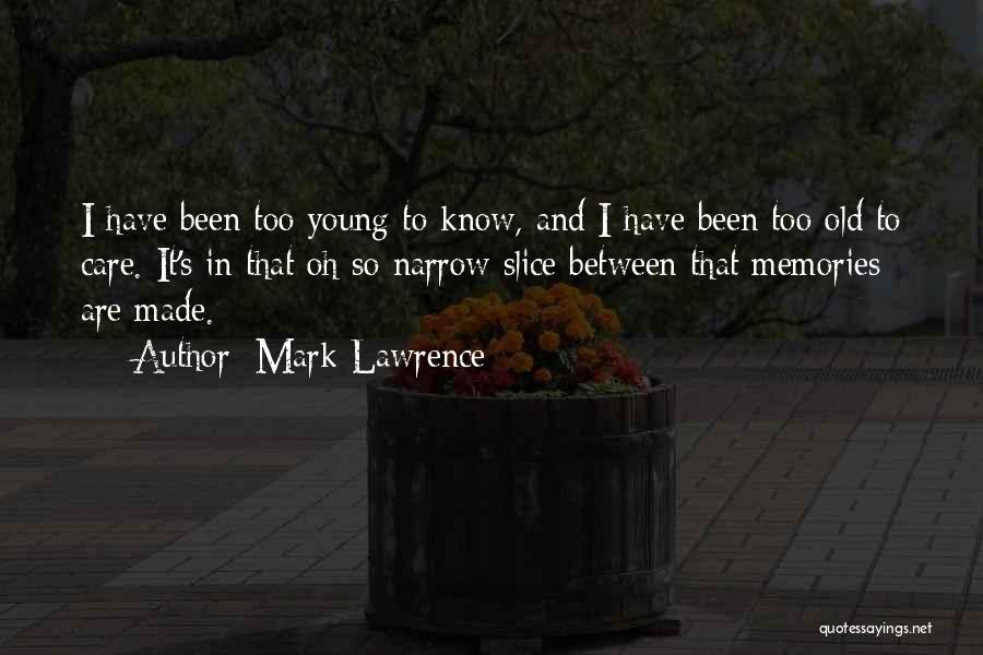 Jack Boland Quotes By Mark Lawrence