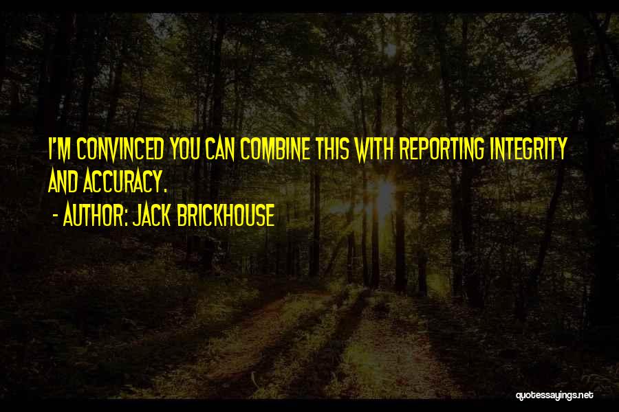 Jack Brickhouse Quotes 750560