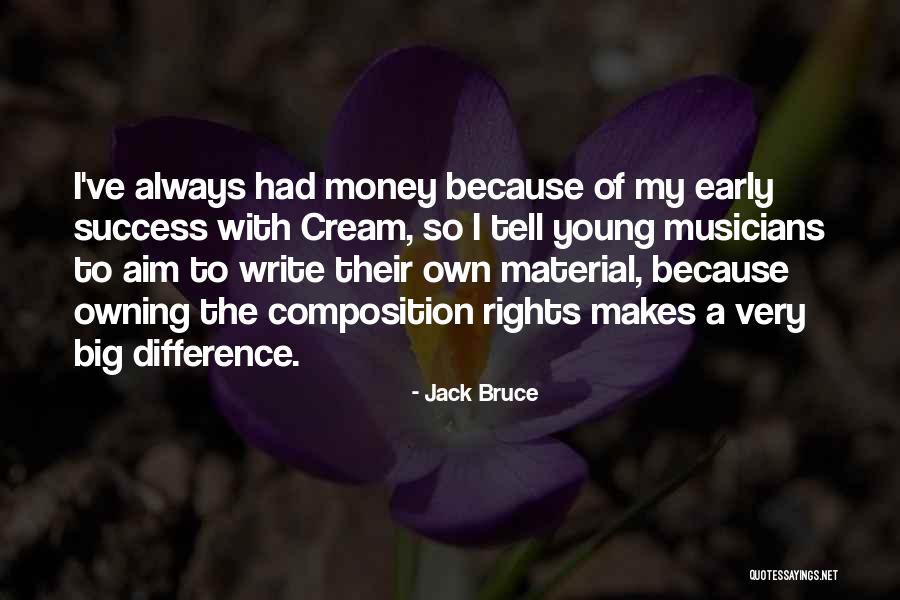 Jack Bruce Quotes 1274144 Jack Bruce Quotes 1274144