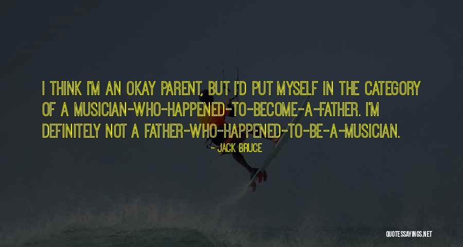 Jack Bruce Quotes 2001127 Jack Bruce Quotes 2001127