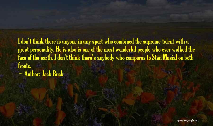 Jack Buck Quotes 1329499