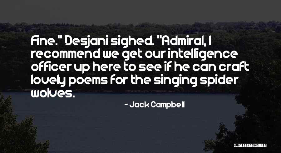 Jack Campbell Quotes 1006497 Jack Campbell Quotes 1006497