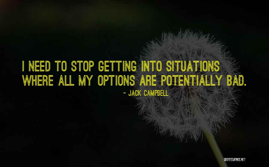 Jack Campbell Quotes 357372 Jack Campbell Quotes 357372