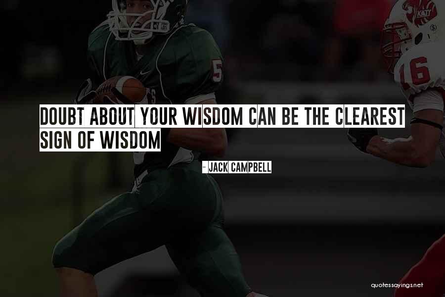 Jack Campbell Quotes 494109