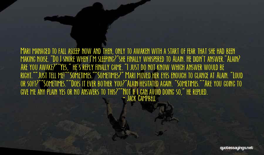 Jack Campbell Quotes 897878 Jack Campbell Quotes 897878