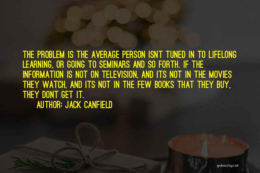 Jack Canfield Quotes 1657385