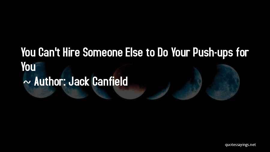 Jack Canfield Quotes 1748594