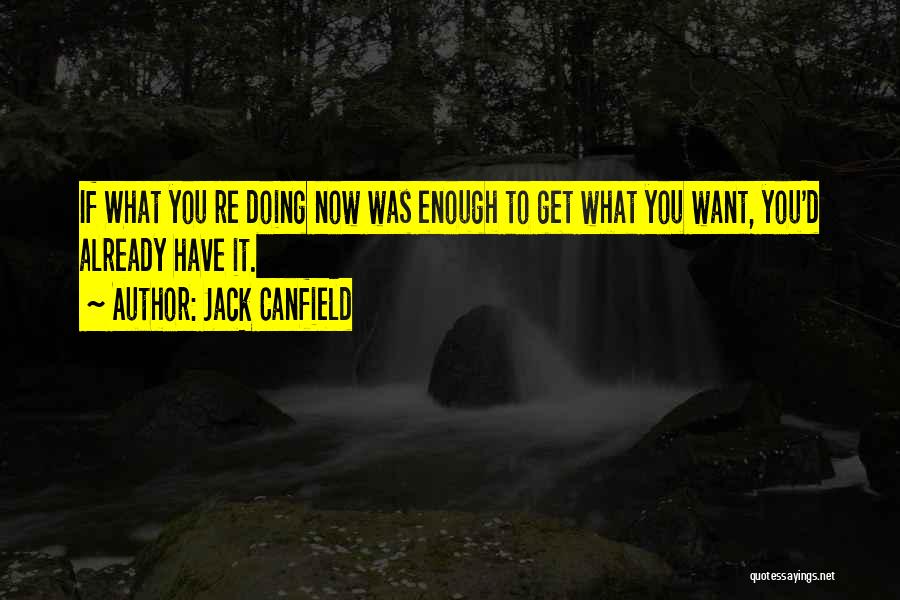 Jack Canfield Quotes 2026553