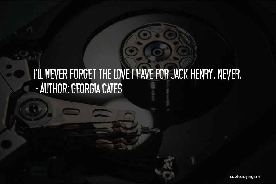 Jack Cates Quotes By Georgia Cates