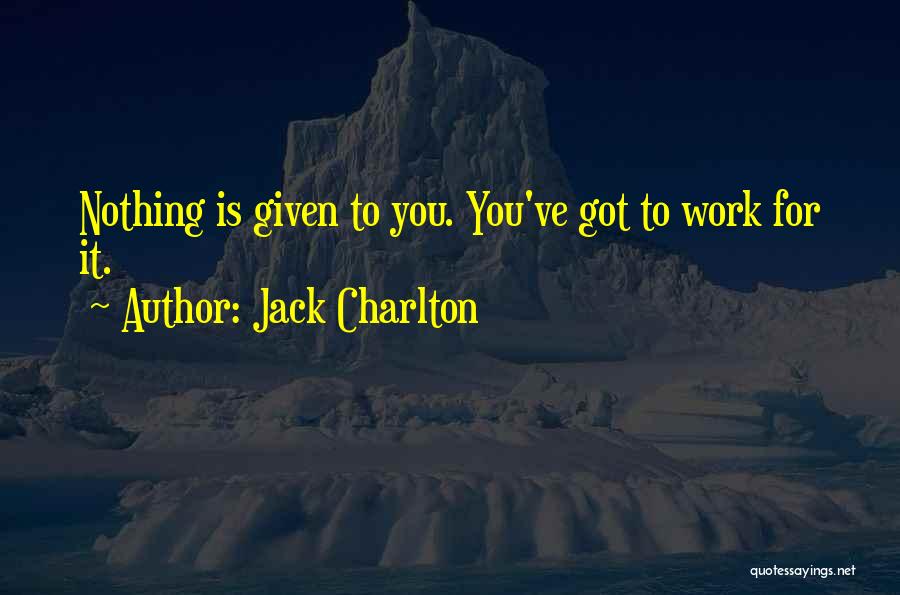 Jack Charlton Quotes 1605793